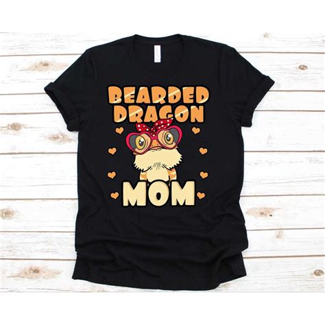 Bearded Dragon Mom Shirt Bearded Dragon Gecko Mom Mother Inspire Uplift