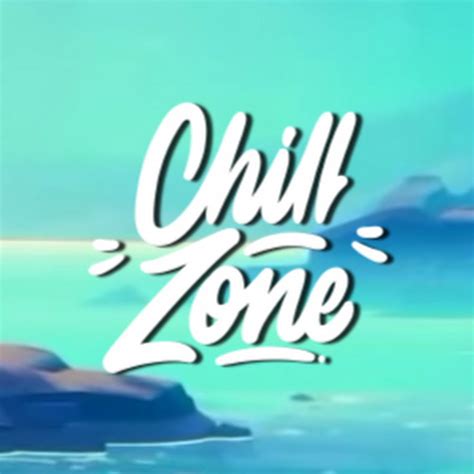Chill Zone Youtube