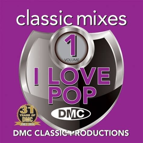 Classic Mixes I Love Pop Vol 1 Dj Music Cd Mixed Megamixes