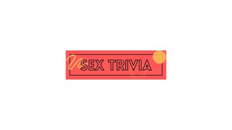Sex Trivia 11 16 23 — The Cspc