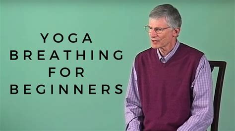 Yoga Breathing For Beginners To Pause Or Not To Pause With Rolf Sovik Youtube