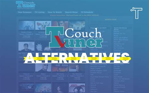 15 Couchtuner Alternatives That Actually Work In 2021 Tech Billow