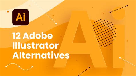 12 Of The Best Adobe Illustrator Alternatives Free And Paid