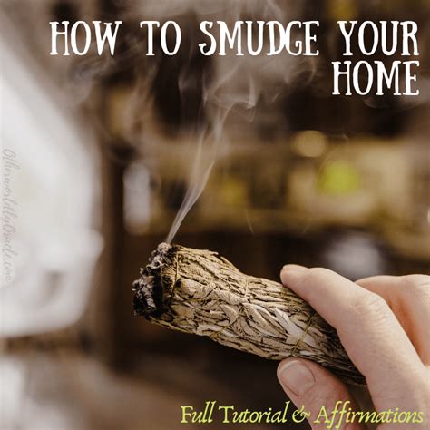 Heres How To Properly Smudge Your Home Including A Step By Step