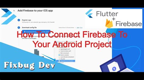 Flutter How To Connect Firebase To Your Android Project Youtube