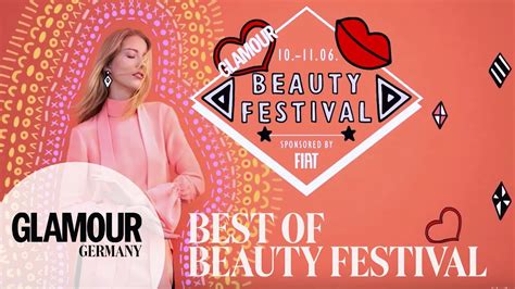 Best Of Glamour Beauty Festival 2017 Youtube