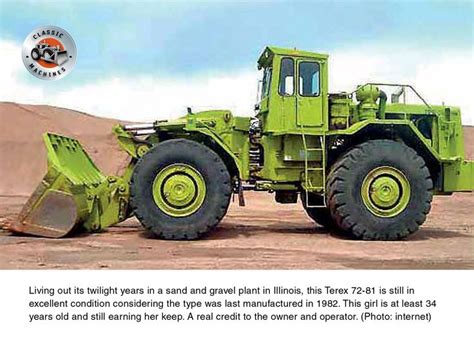 This Terex Pictured In A Gravel Pit In Illinois Is Still In Great