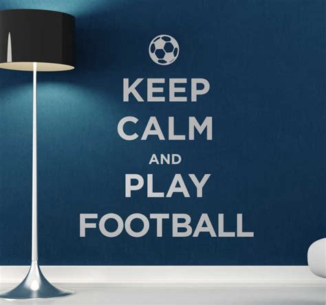 Sticker Mural Keep Calm And Play Football Tenstickers