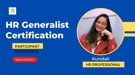 Participant Experience Hr Generalist Certification Youtube