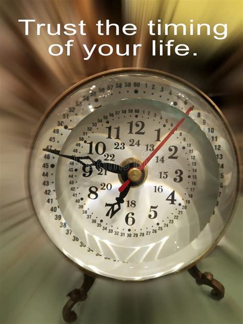 Inspirational Quote Trust The Timing Of Your Life With Old Clock