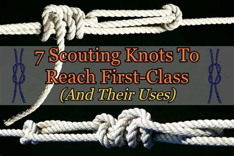 How To Tie The Required Scouting Knots With Practical Uses