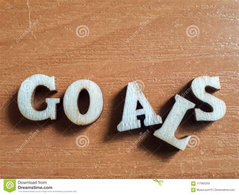 The Word Goals Made Of Wooden Letters Stock Image Image Of Alphabet
