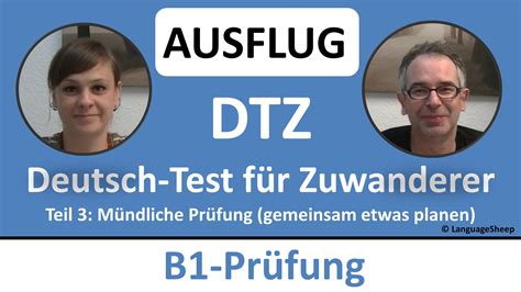 Deutsch Lernen B1 Prüfung Dtz Mündliche Prüfung Ausflug Gemeinsam Etwas Planen German