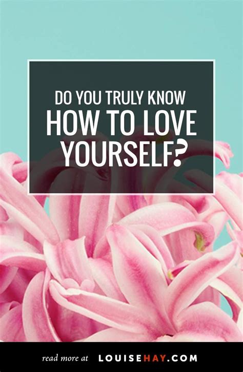 Were you there? is a summary dismissal of evolution and old earth science used by some creationists, who weren't there either. Do You Truly Know How to Love Yourself? | Louise hay, Love ...