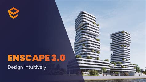 Enscape 3.0 Released—New User Interface, More... - Architosh