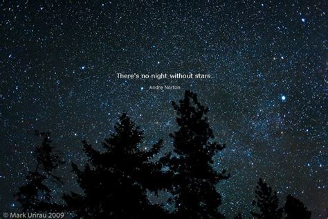 The color that gives you hope, that sun will set, only to rise again. Quote - Andre Norton; Night Sky - Marc Unrau | Star sky ...