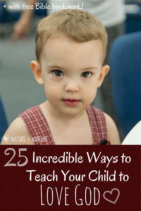 25 Incredible Ways To Teach Your Child To Love God With Free Bible