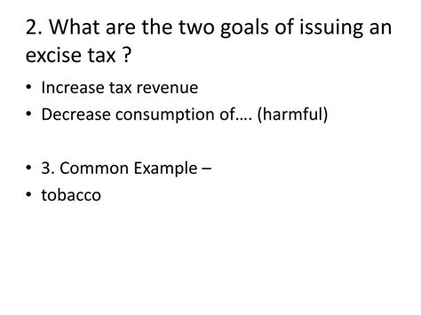 Ppt 1 Define Excise Tax Powerpoint Presentation Free Download Id