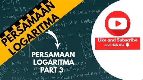 Materi Matematika Peminatan X Ipa Persamaan Logaritma Part