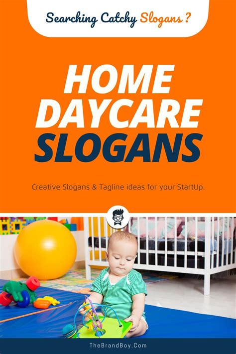 543 Catchy Daycare Slogans And Taglines Home Daycare Catchy Slogans