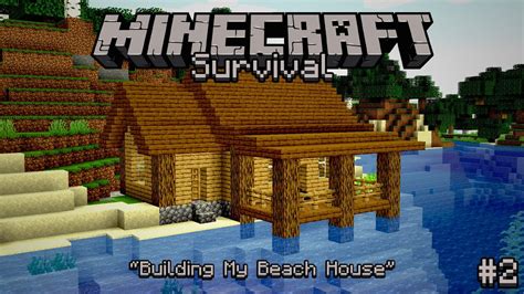 Minecraft Houses Beach House Survival Minecraft Project My Xxx Hot Girl