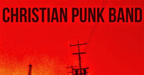 Ontario Rock Christian Punk Band Christian Punk Band
