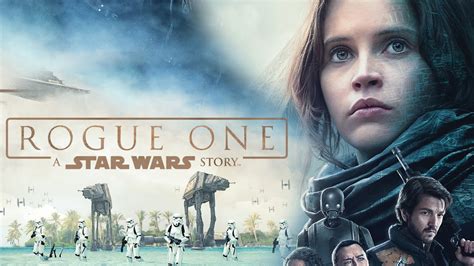 Everything You Need To Know Before Seeing Rogue One A Star Wars Story