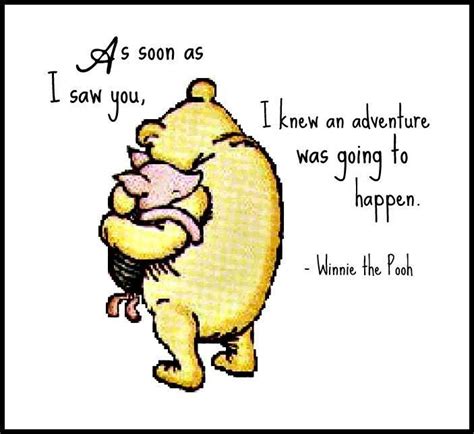 As Soon As I Saw You I Know On Adventuer Was Goïng To Happen Winnie