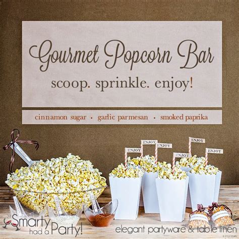 Gourmet Popcorn Bar Popcorn Bar Gourmet Popcorn Party Snacks
