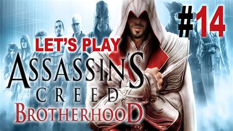 Assassin S Creed Brotherhood Let S Play Rebuilding Rome Ep