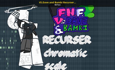 Vsdave And Bambi Recurser Chromatic Scale Friday Night Funkin