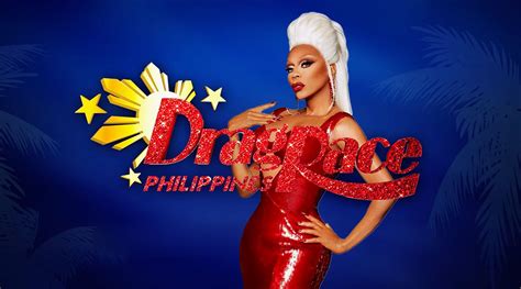 Start Your Engines Because “rupaul’s Drag Race Philippines” Has Been Officially Announced Here
