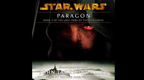 Star Wars Lost Tribe Of The Sith 3 Paragon Audiobook Unofficial And