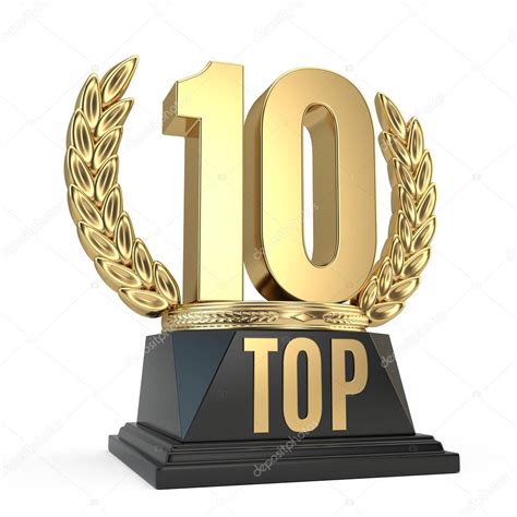 Top 10 Ten Award Cup Symbol Isolated On White Background 3d Render