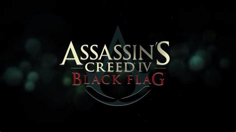 Assassins Creed Iv Black Flag Youtube