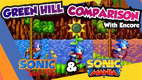 Sonic Mania And Sonic The Hedgehog Green Hill Zone With Encore Mode
