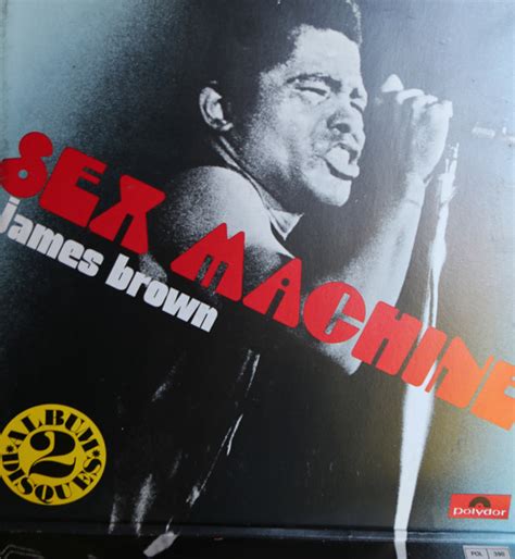 James Brown Sex Machine Gatefold Vinyl Discogs