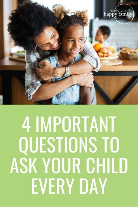 The 4 Most Important Questions To Ask Your Child Every Day Playful