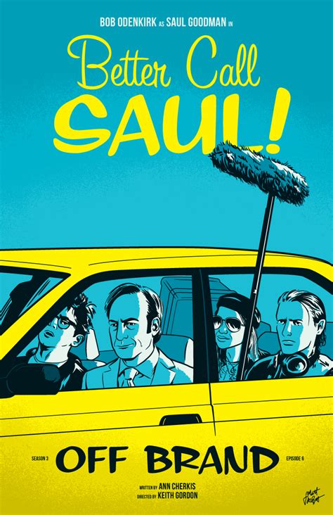 All in all, the poster is as intense as the movie itself. Better Call Saul Season 3 Episode Posters — mattrobot.com