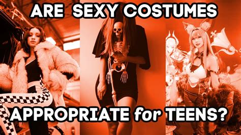 Are Sexy Halloween Costumes Appropriate For Teens Youtube
