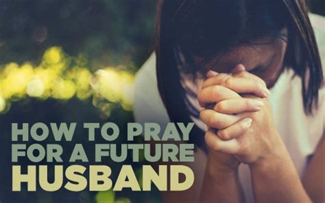 How To Pray For A Future Husband True Woman Blog Revive Our Hearts