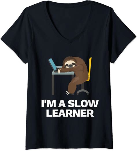 Womens Funny Sloth Slow Learner Quote Cute Animal T