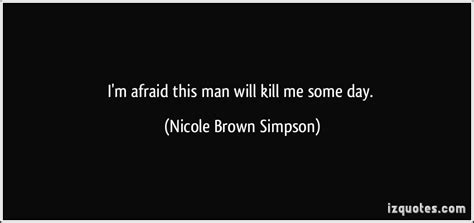 Nicole Brown Simpson Quotes Quotesgram