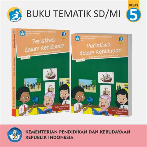 Buku Belajar Tematik Siswa SD MI Kelas 5 Tema 7 Peristiwa Dalam