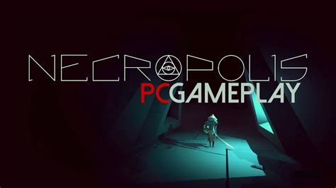 Necropolis Gameplay Pc Hd Youtube