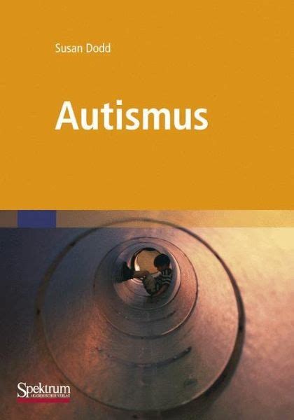 Battling the stigma of asd (autism spectrum disorder) with a first hand look into the struggles, joy, and comedy of fathering autism. Autismus von Susan Dodd - Fachbuch - bücher.de