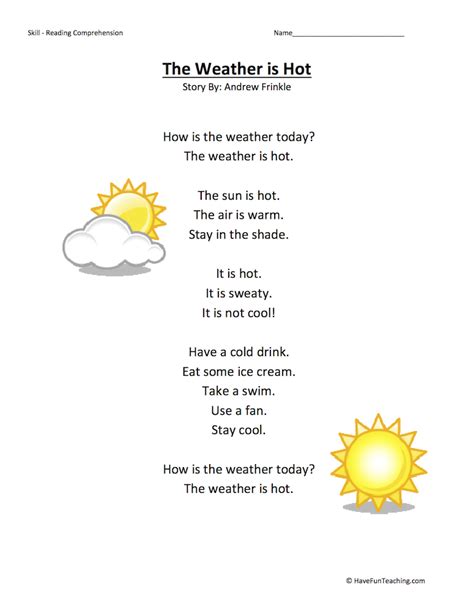 The Weather Is Hot Reading Comprehension Worksheet Have Fun Teaching