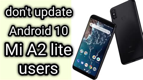 Manually translated using google translate. Don't update android 10 Mi A2 lite users | Mi A2 lite ...