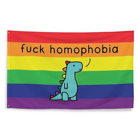 Fuck Homophobia Flag Shop Dinosaur