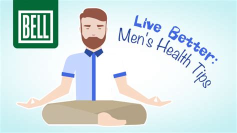 Live Better Mens Health Tips Infographic Bell Wellness Center
